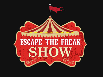 Escape The Freakshow